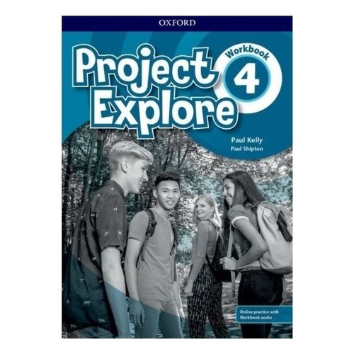 Рабочая тетрадь Project Explore 4. Workbook with Online Practice and ...